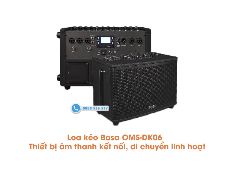  Loa kéo Karaoke Bosa OMS-DK06